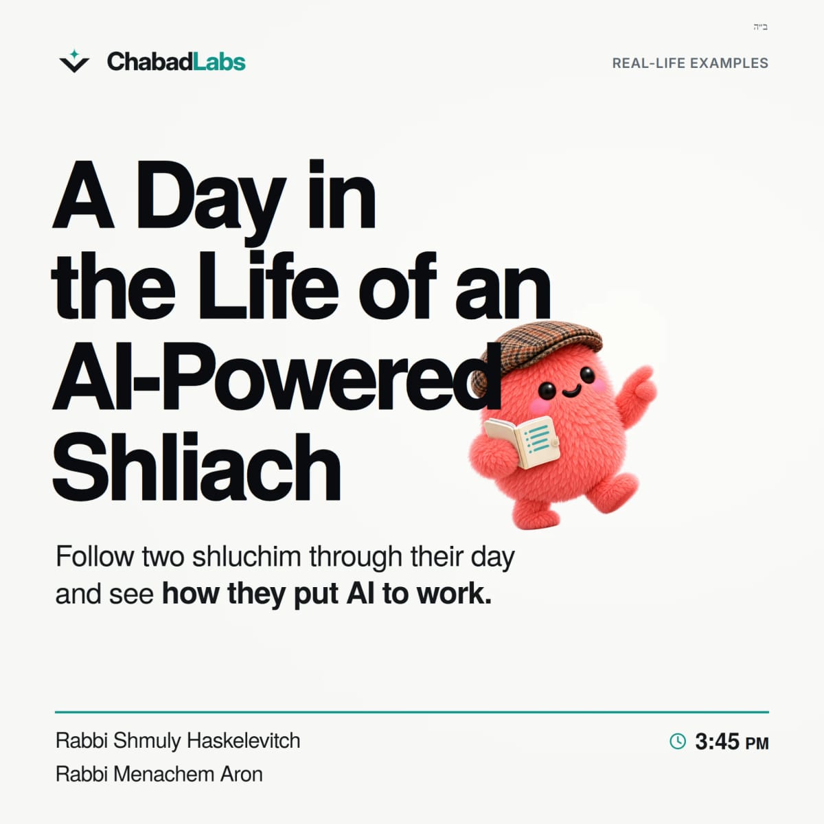 Ein Tag im Leben eines Schaliach mit KI, mit Rabbi Shmuly Haskelevitch und Rabbi Menachem Aron um 15:45 Uhr: Sehen Sie, wie sie KI für sich arbeiten lassen.